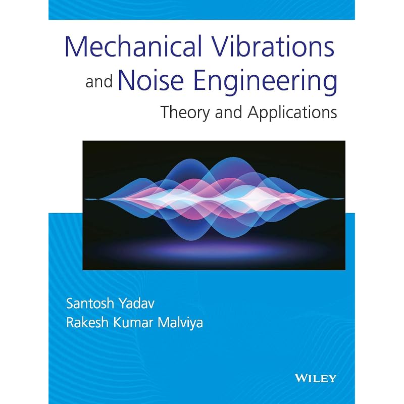 Ingénierie des Vibrations Mécaniques et du Bruit