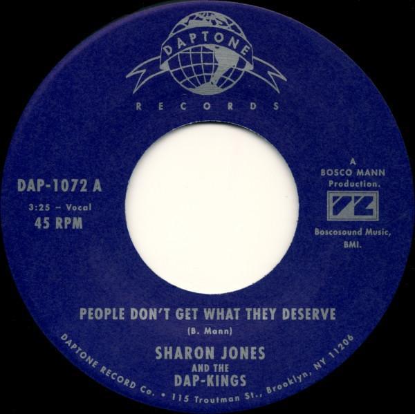 

7inch Record SHARON JONES &DAP-KINGS - People Don t Get What They Deserve DAP1072 DAPTONE 2013 US Soul/Funk