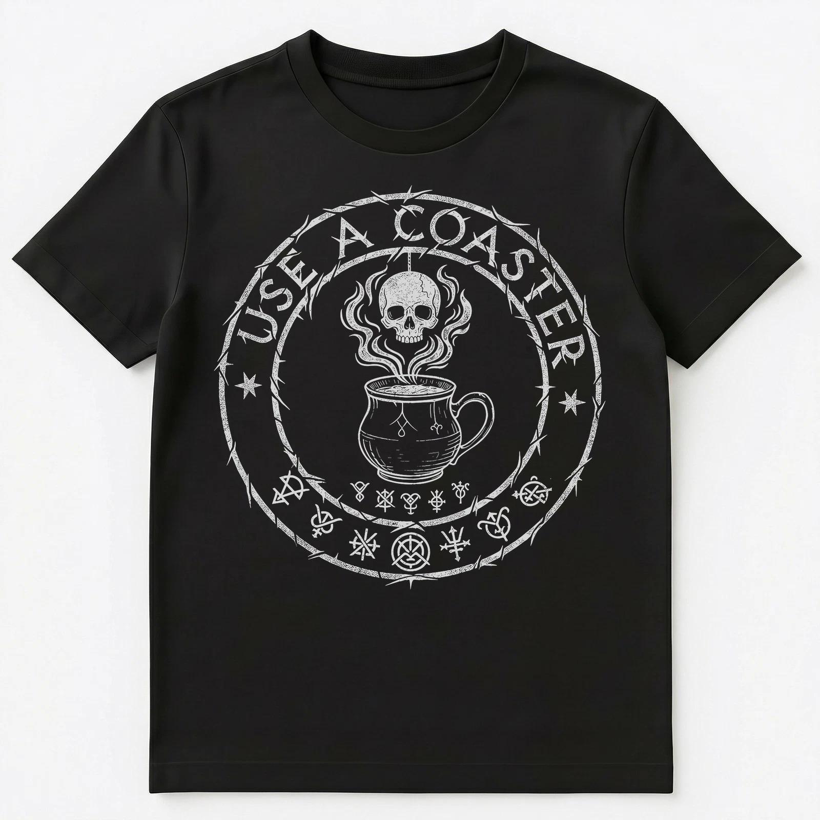 

Ironic Coaster Reminder Dark Humor Unisex T-Shirt 2XL
