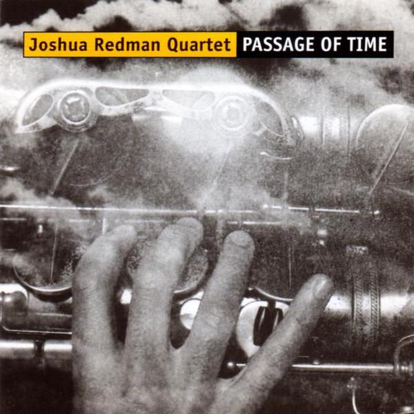 

CD JOSHUA REDMAN QUARTET - Passage Of Time WPCR10946 Warner Bros. Re 2001 Japan ObiJazz Used