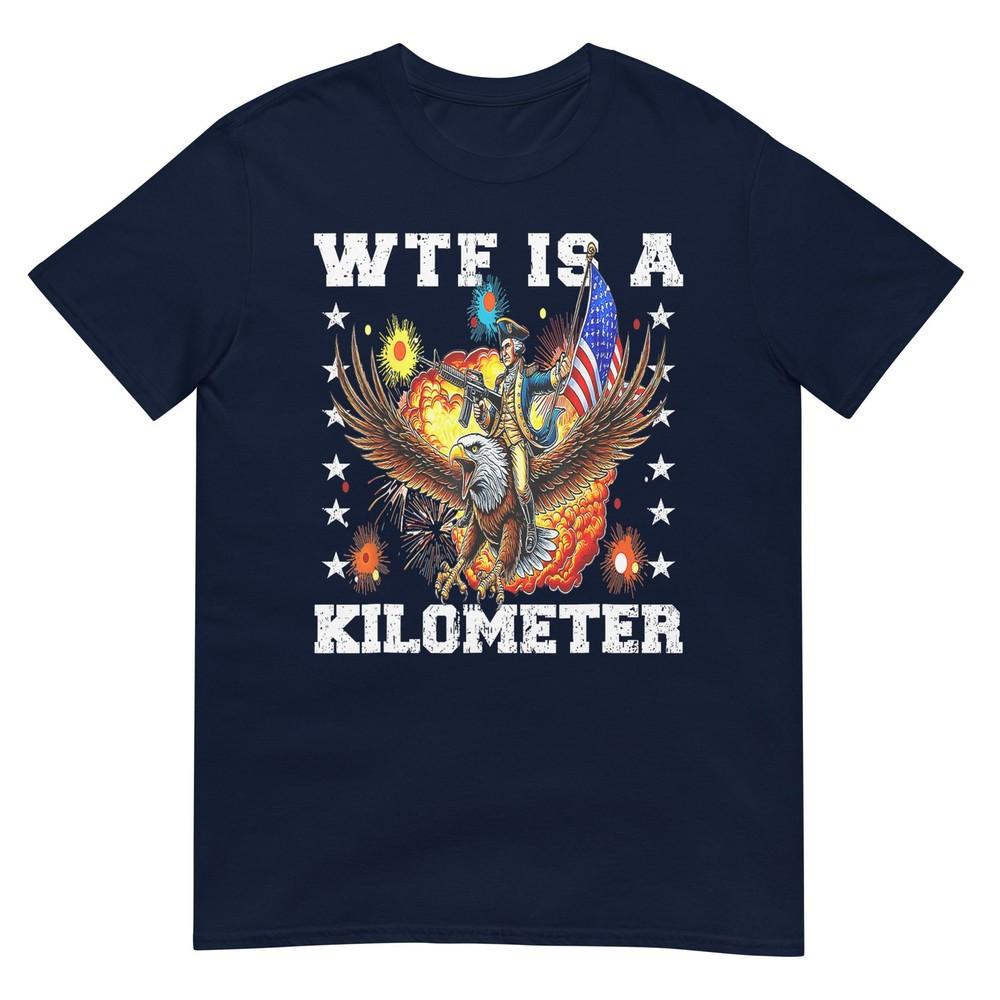 Funny Is A Kilometer Retro Patriotic American Freedom TShirt S