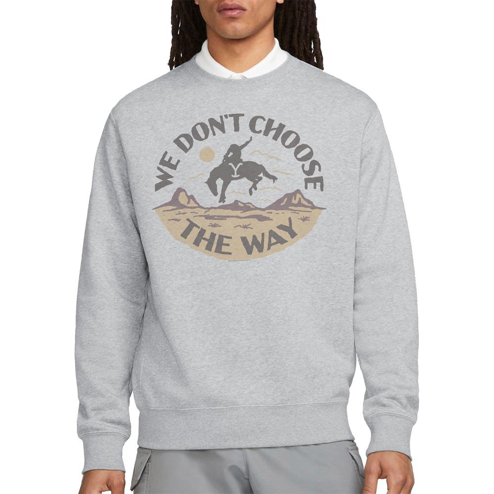Yellowstone Unisex Adult We Don´t Choose The Way Sweatshirt