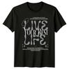 Live Your Best Life T-Shirt Motivational Positivity Birthday Gift For Him Her