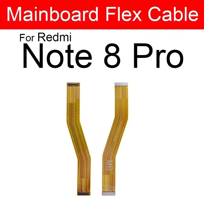 

Гибкий кабель для материнской платы с ЖК-дисплеем для Xiaomi Redmi Note 6 7 8 9 Pro Max 8T 9T 9S 4G 5G, разъем для материнской платы, гибкая лента, запасные части Note 8 Pro