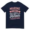 Marine Mom Most People Meet Their Heroes TShirt