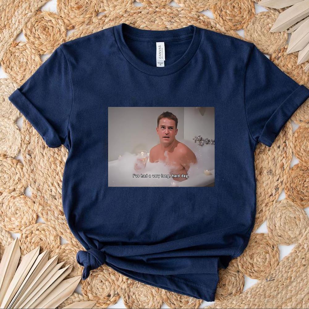Friends Chandler TShirt Aesthetic Friends Tshirt Ive Had A Very Long Hard Day Shirts Funny Tv Show Tee Unisex Meme Tops