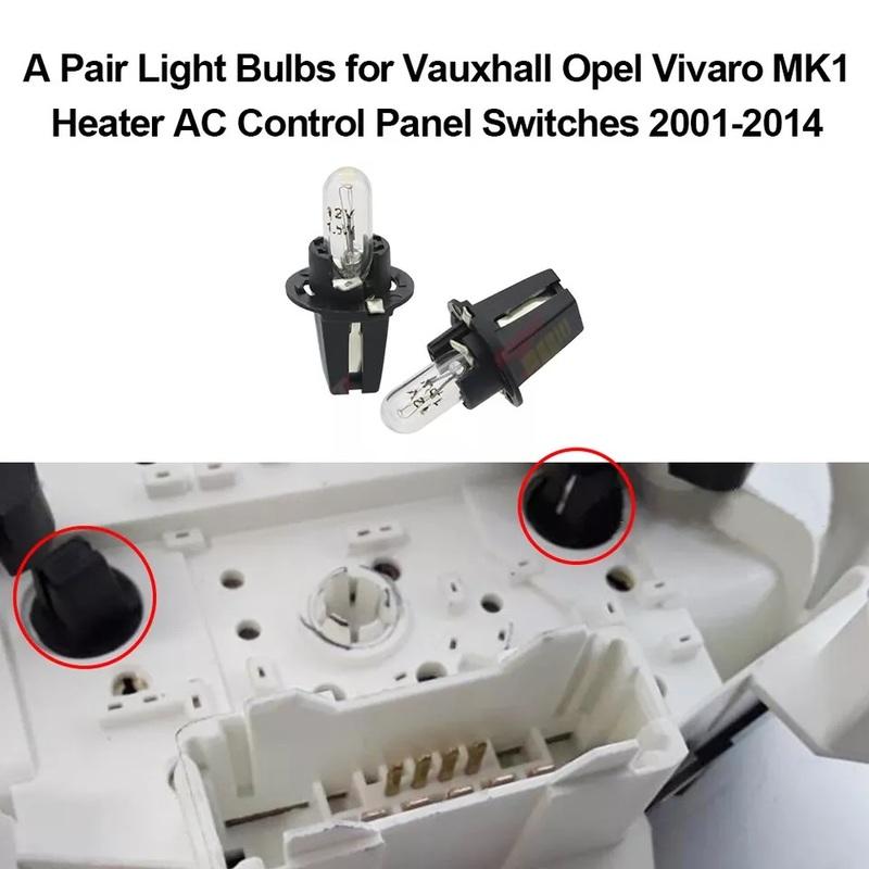 A Pair Light Bulbs for Vauxhall Opel Vivaro MK1 Heater AC Control Panel Switches