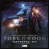 Torchwood 66 SUV by Ash Darby CDAudio Book 9781838688042