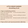 LITTLE DREAM GARDEN - Smoothing Scrub- Orange