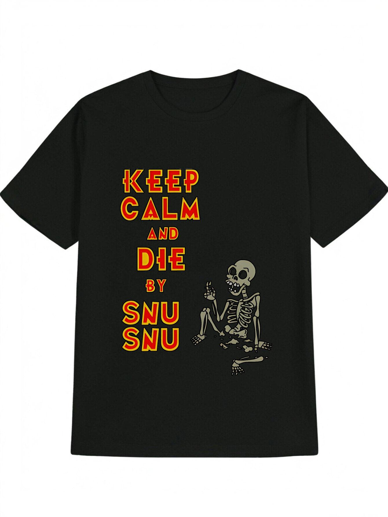 Casual Crew Neck T-shirt -  Keep Calm and Die by SNU SNU  Skull Print M