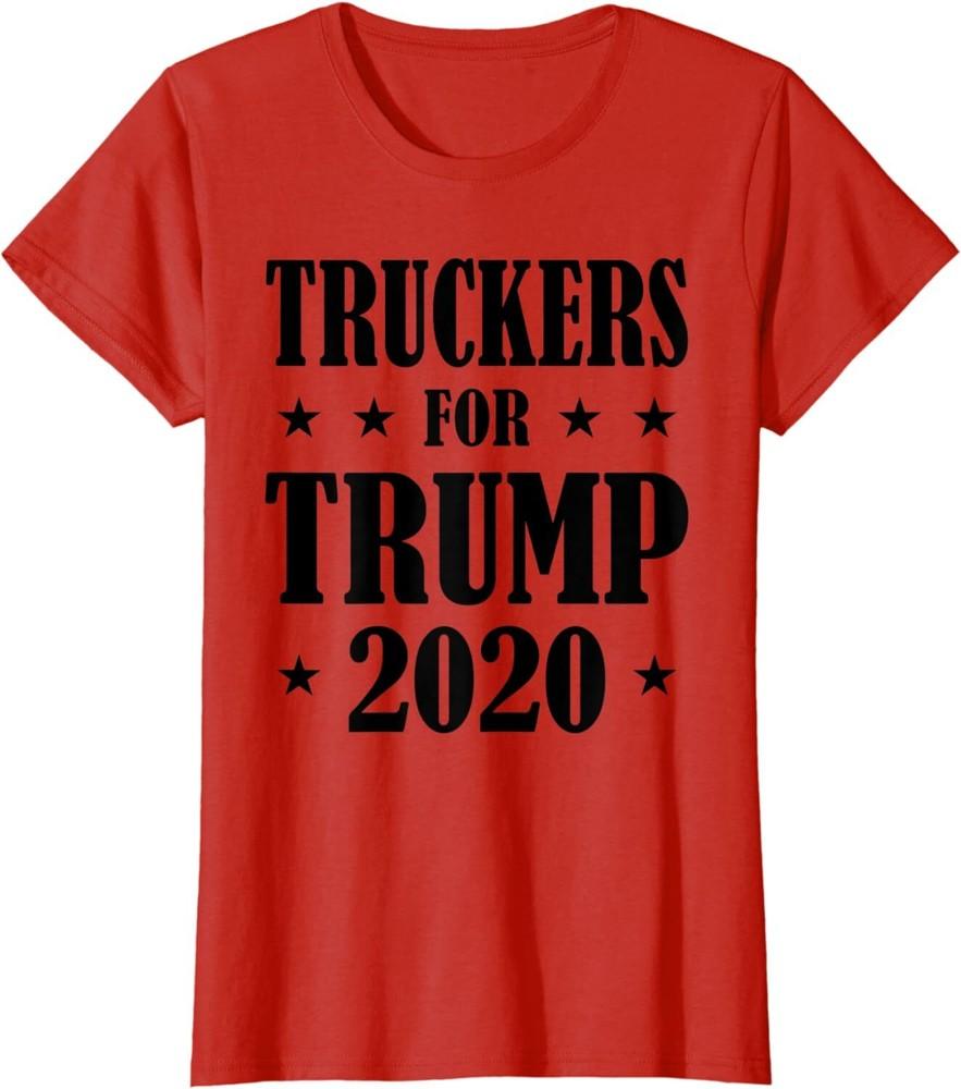 Truckers for Trump 2020 Proud Election Political Ladies Crewneck T-Shirt Unisex T-Shirt S