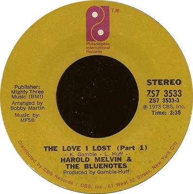 Płyta 7-calowa HAROLD MELVIN & THE BLUE NOTES - The Love I Lost (Części 1 i 2) ZS73533 Filadelfia W 1973 US Soul/Funk Używane