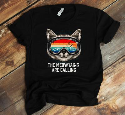 The Meowtains Are Calling T-Shirt - Skiing Snowboarding Funny Cat Lover Shirt