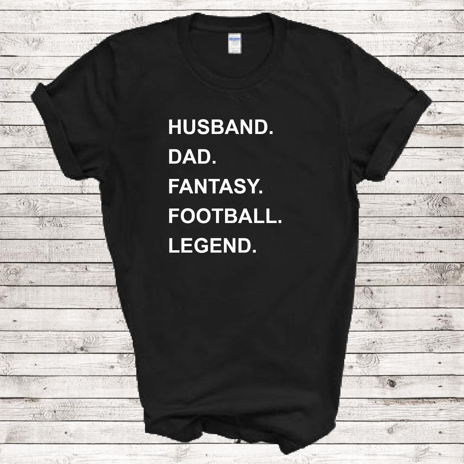 Husband Dad Fantasy Football Legend The League Team Black Cotton T-Shirt S