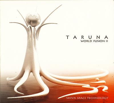 CD TARUNA - World Fusion II SSTCD015 Shiva Space Tec 2003 Germany Dance & Electronica Used