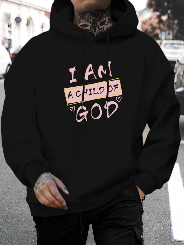unisex Casual Versatile Style Fashion Hoodie, New And Different Design, Print with I Am a of God Print Design with Striking Background White Font And