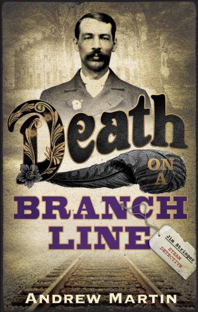 Death on a Branch Line by Andrew Martin Paperback Book 9780571229680