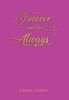 Forever and for Always by Carol Urena Hardback Book 9781646208470