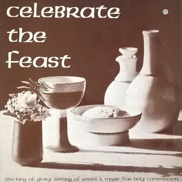 

LP Record COMMUNITY OF CELEBRATION Celebrate The Feast CSY7422 Celebration Rec UK World Music Used