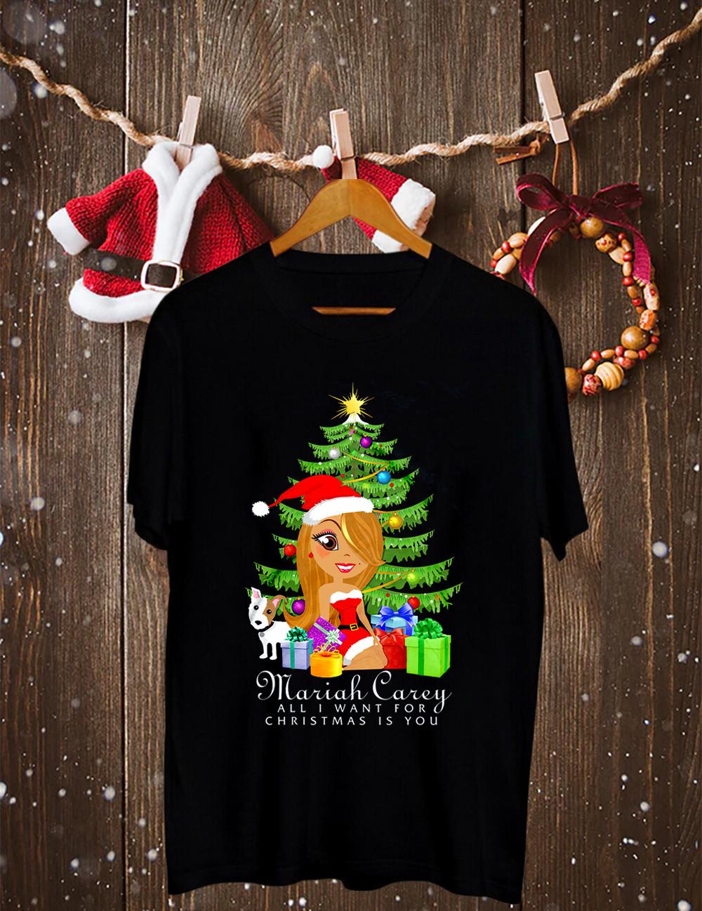 All I want foir christmas is you Mariah Carey Unisex All Size Shirt PP1214 L