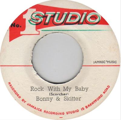 7inch Record BUNNIE & SKITTER / THEOPHILUS BECKF - Rock With My Baby / Georgie And The NONE Studio One Jamaica Reggae, Ska & Dub Used