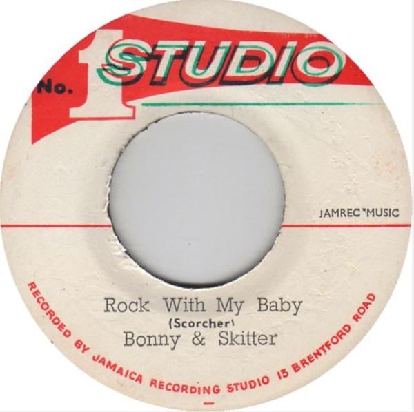 

7inch Record BUNNIE & SKITTER / THEOPHILUS BECKF - Rock With My Baby / Georgie And The NONE Studio One Jamaica Reggae, Ska & Dub Used