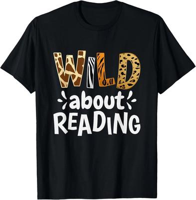 Wild About Reading _ Reading Books and Bookworm Library Day Gift Unisex T-Shirt