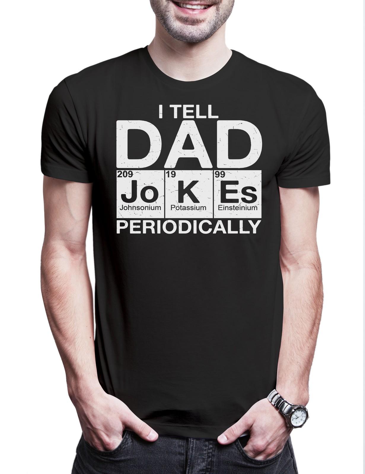 I Tell Dad Jokes Periodically Mens T-Shirt Chemistry Father Dad Teacher Father M