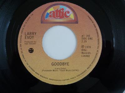 7inch Record LARRY EVOY - Goodbye AT180 Attic 1978 Canada Soul/Funk Used