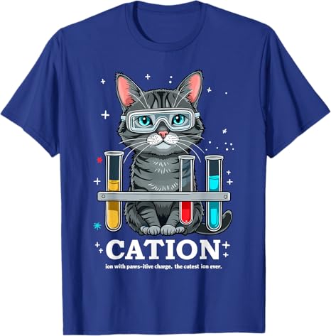 Cat Chemistry Humor Science Teacher Gift for Cat Mom Dad TShirt Funny Chemist Lover Graphic Outfit Saying Tee Short Sleeve Tops