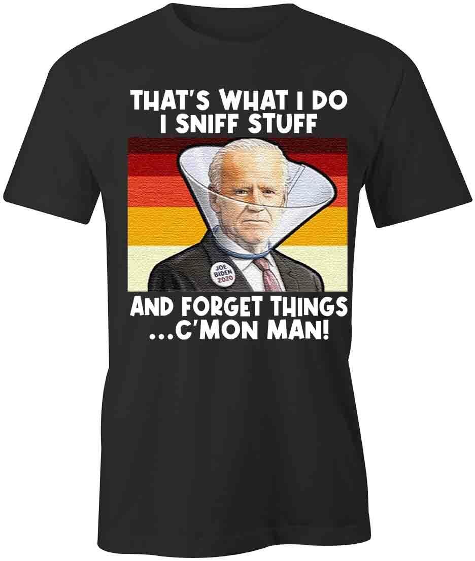 I SNIFF STUFF BIDEN T-SHIRT TShirt Tee Short-Sleeved Cotton CLOTHING S1BCA643 XXXXL