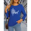 Women's Long Sleeve T-Shirt Blessed Print Casual O-Neck Polyester