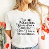 Humor French Bachelorette Party T-Shirt Girls Single Farewell Tees Team Evjf Future Bride Shirt Funny Bridal Shower Wedding Tops