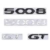 For Peugeot 5008 GT Car 3D Metal Letters Logo Badge Decals Sticker Car Auto Rear Trunk Alphabet Emblem Styling Stickers R6