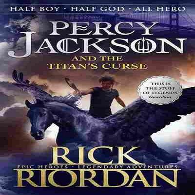 Percy Jackson and the Titan's Curse (Paperback)