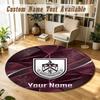 Round Rug Custom NameBurnley Football Pattern Non Slip Carpet Home Floor Decor