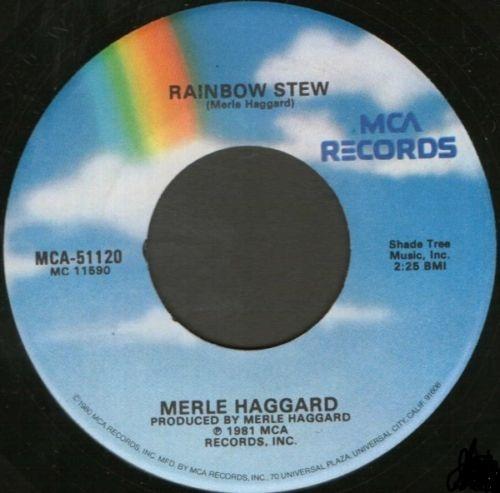 

7inch Record MERLE HAGGARD - Rainbow Stew MCA51120 MCA Records 1981 US Folk Used