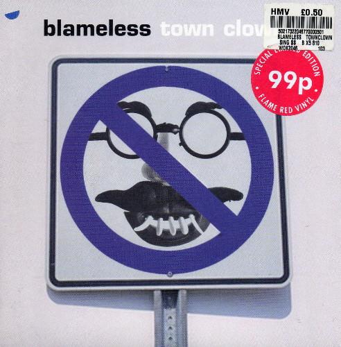 7inch Record BLAMELESS - Town Clowns WOK2046 CHINA RECORDS 1995 UK Rock Used