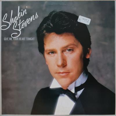 LP Record SHAKIN' STEVENS - Give Me Your Heart Tonight EPCCL461582 Epic 1982 UK Rock Used