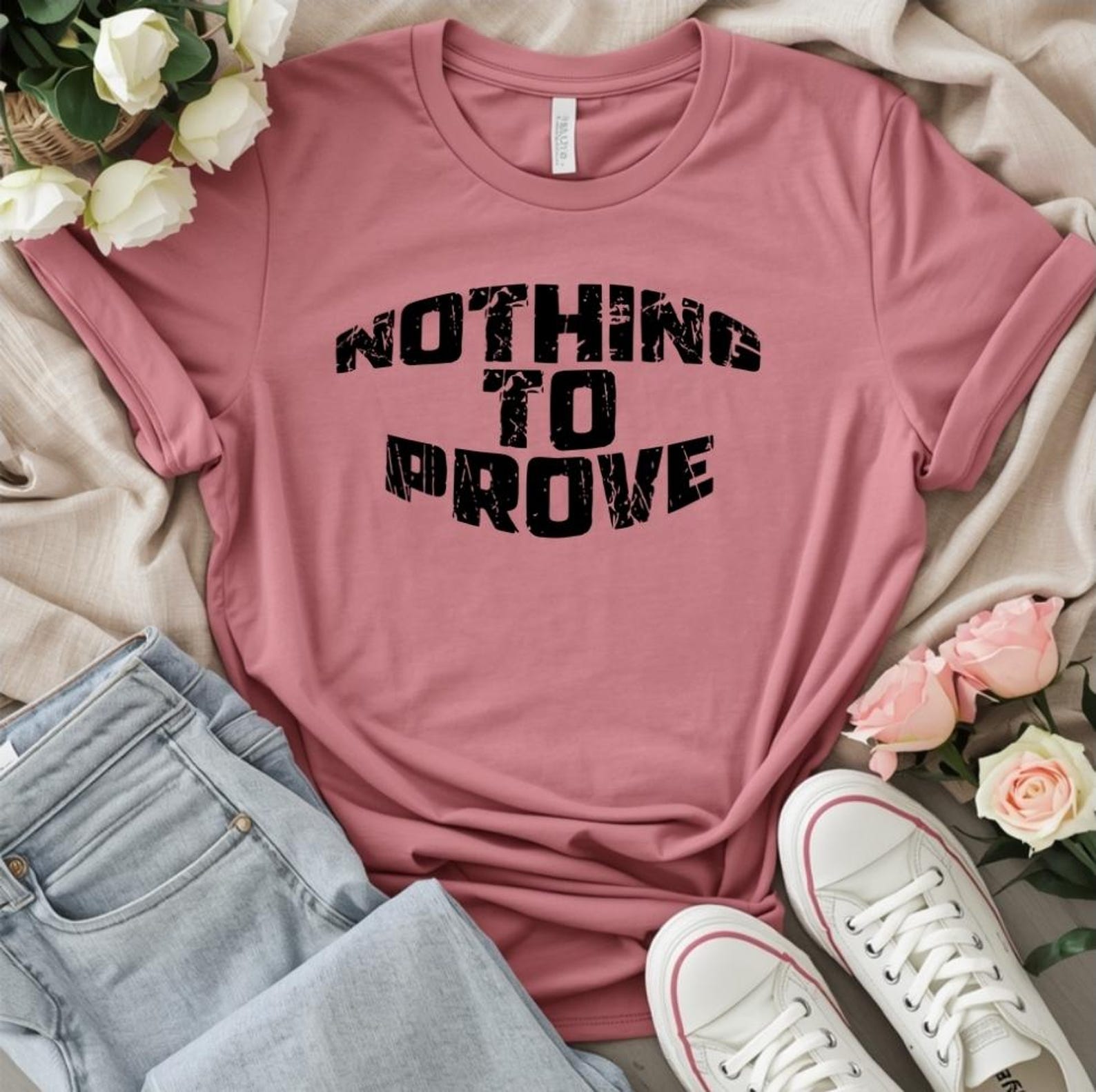 Nothing To Prove Shirt, Motivational Quote T-Shirt, Inspirational Graphic Tee, Positive Mindset Shirt, Minimalist Quote Shirt 2XL