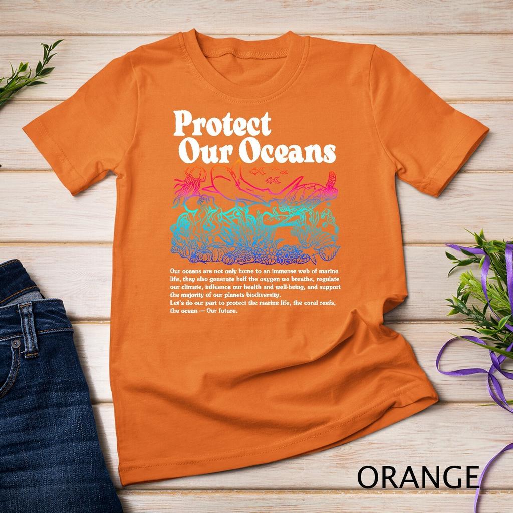 Protect Our Oceans Save The Ocean World Ocean Day Earth Day Tshirt Woman Man Summer Fashion Casual Cotton Graphic T Shirts