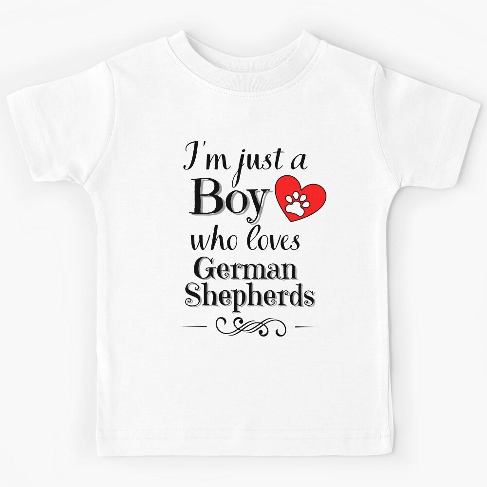 Just a boy who loves German Shepherds quote Funny Shepherd saying Kids T-Shirt 100