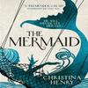 The Mermaid by Christina Henry Paperback Book 9781785655708