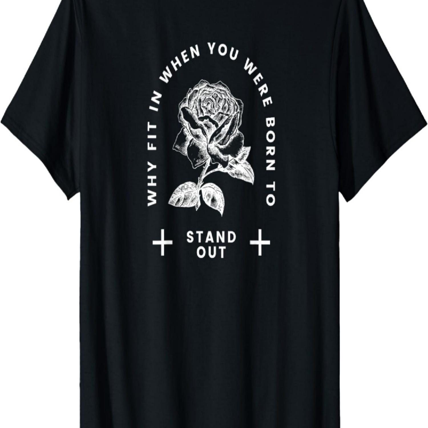 Why fit in when you were born to stand out, cool shirt T-Shirt S чёрный