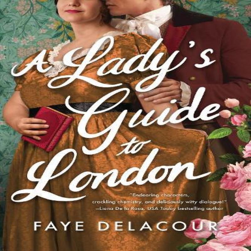 A Ladys Guide To London by Faye Delacour Paperback Book 9781728290669