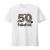 Leopard 50 And Fabulous T Shirt 50th Birthday For Unisex Fifty Party Crew Girls Night Vintage Slightly Stylish Casual