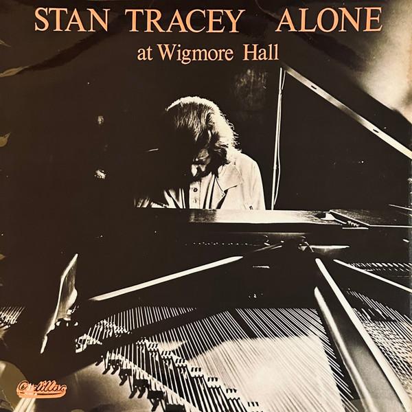 

Виниловая пластинка STAN TRACEY Alone At Wigmore Hall SGC1003 Cadillac Record 1974 Великобритания Джаз Б/у