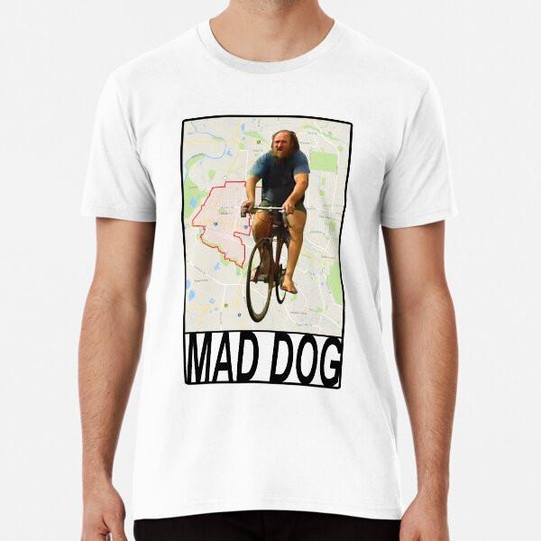 Mad Dog Premium T-Shirt S to 5XL Made in the AU/USA T-Shirt