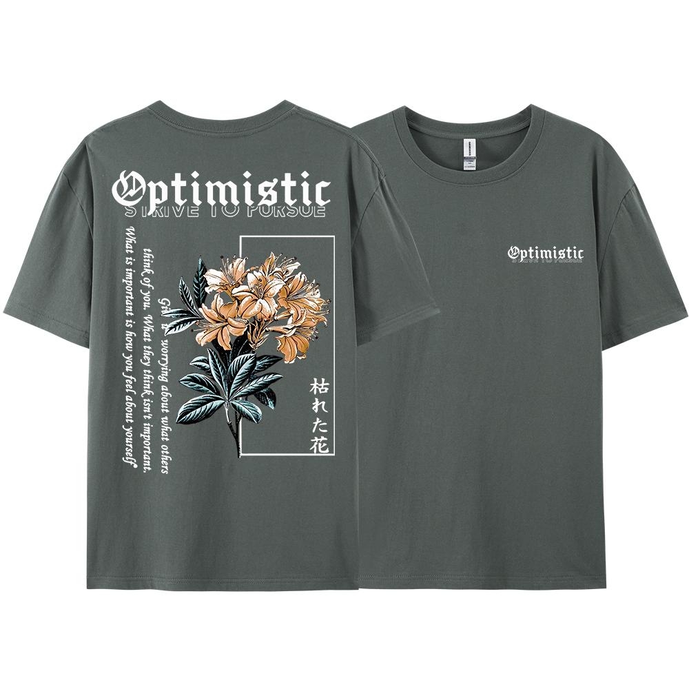 Optimistic Strive To Porsue Harajuku Flower Printing Men Women Tshirt Oversized Loose T Shirts Cotton Short Sleeve Hip Hop Tees