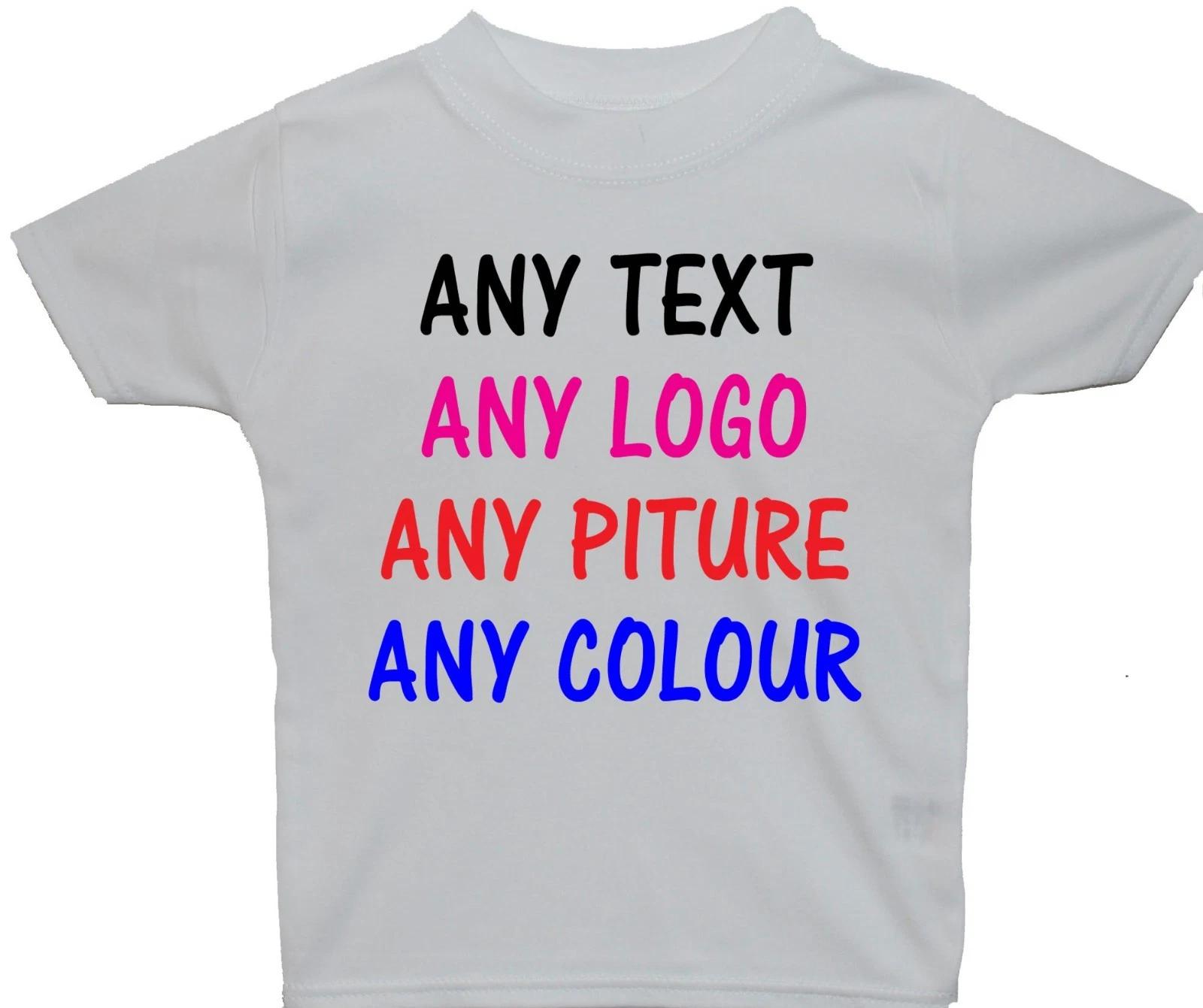 Personalised Any Colour Text, Logo, Image Baby Children s Toddler Kids T-Shirt 160